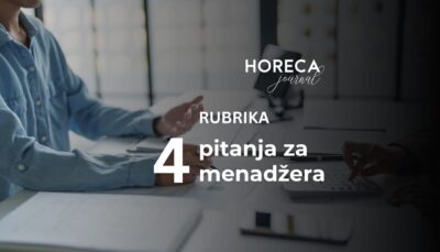 Intervju: Branko Milojević o strategiji i održivosti u HoReCa sektoru Srbije 27 4 pitanja za 4 menadžera (2) Horeca Journal